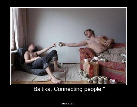 "Baltika. Connecting people."